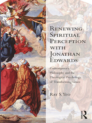 cover image of Renewing Spiritual Perception with Jonathan Edwards